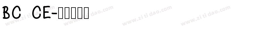 BC CE字体转换